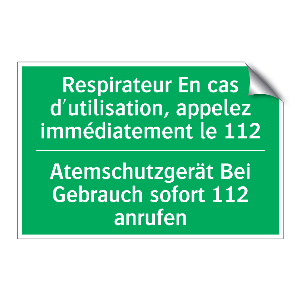 Atemschutzgerät Bei Gebrauch sofort  /.../ - Respirateur En cas d'utilisation,  /.../