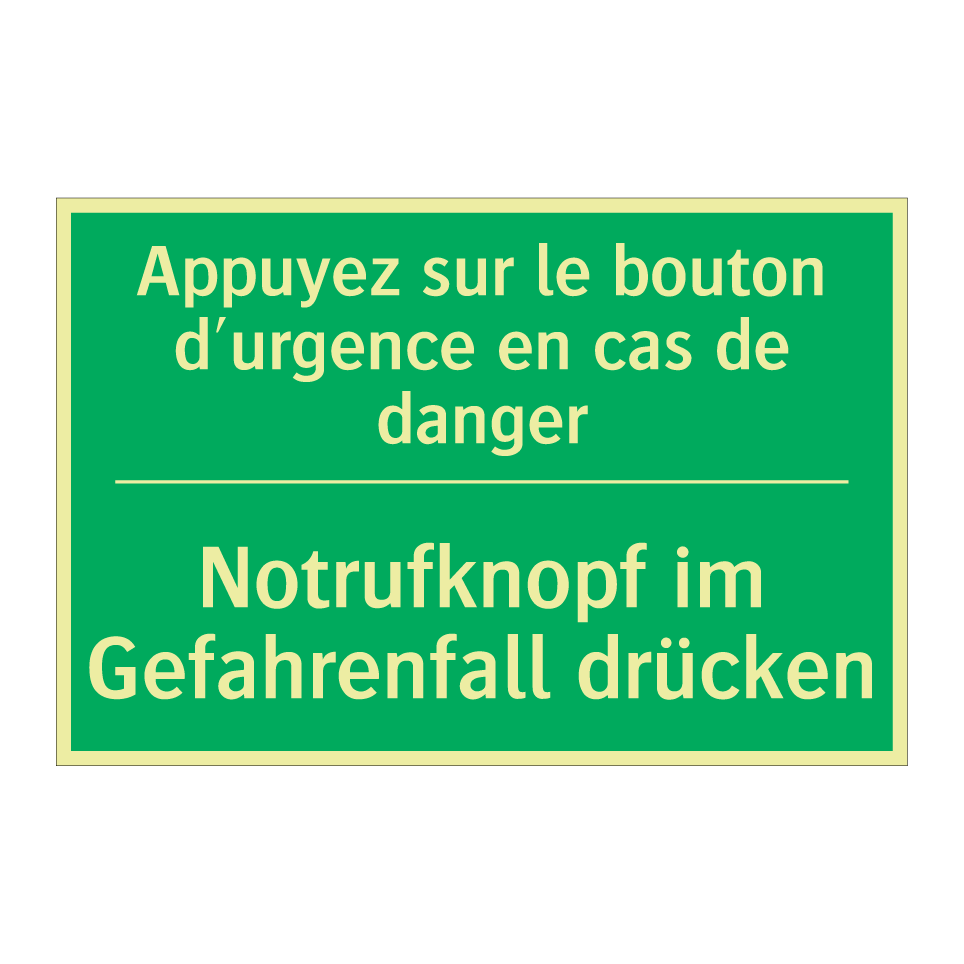 Notrufknopf im Gefahrenfall drücken /.../ - Appuyez sur le bouton d'urgence  /.../