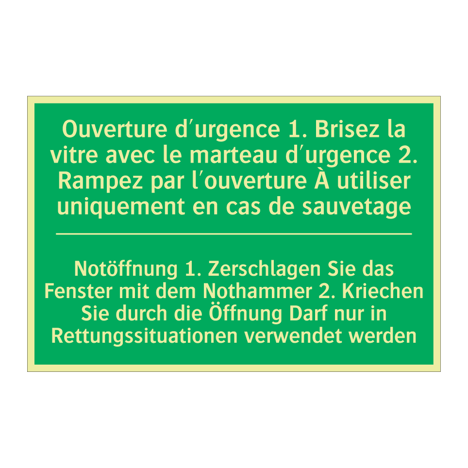 Notöffnung 1. Zerschlagen Sie  /.../ - Ouverture d'urgence 1. Brisez  /.../