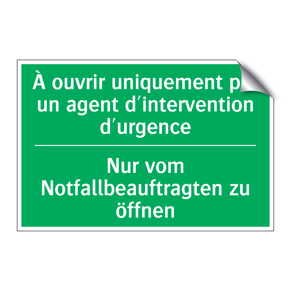 Nur vom Notfallbeauftragten zu  /.../ - À ouvrir uniquement par un agent  /.../