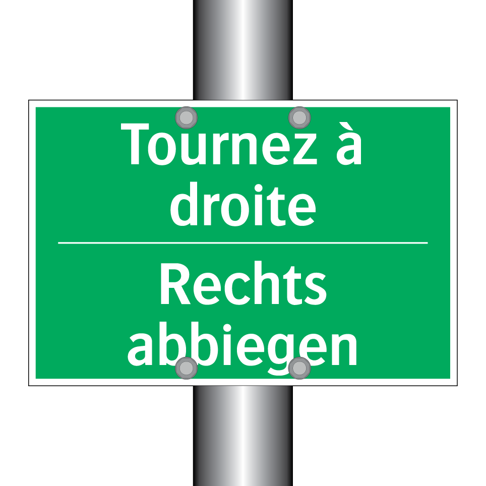 Rechts abbiegen - Tournez à droite