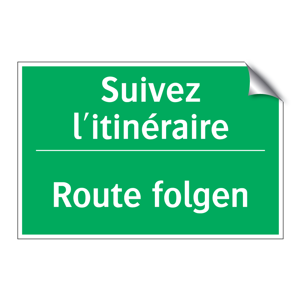 Route folgen - Suivez l'itinéraire