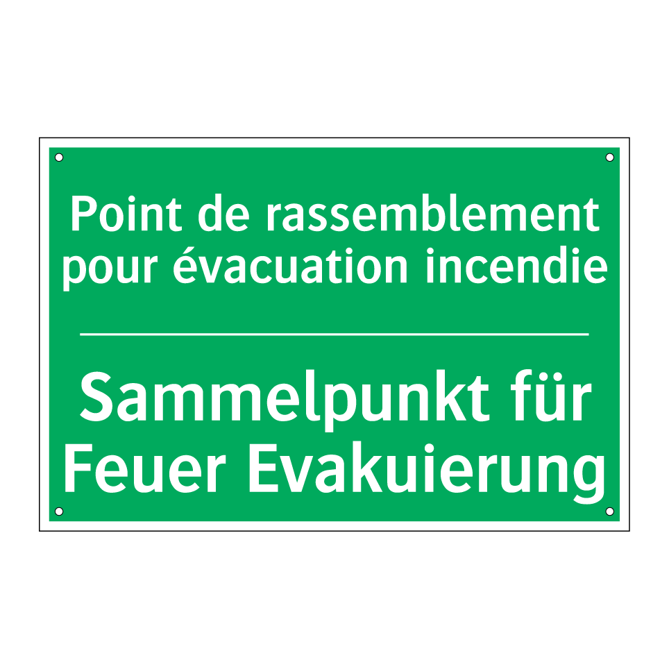 Sammelpunkt für Feuer Evakuierung /.../ - Point de rassemblement pour évacuation  /.../