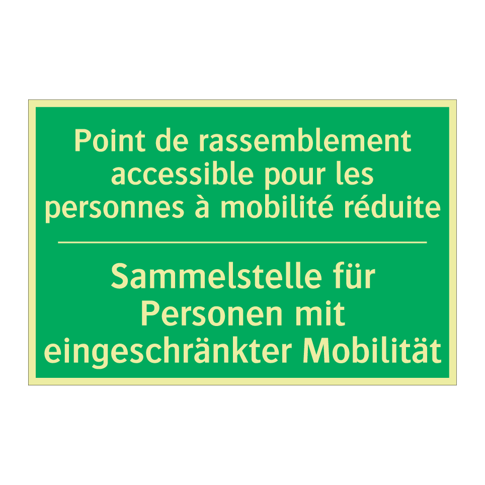 Sammelstelle für Personen mit  /.../ - Point de rassemblement accessible  /.../