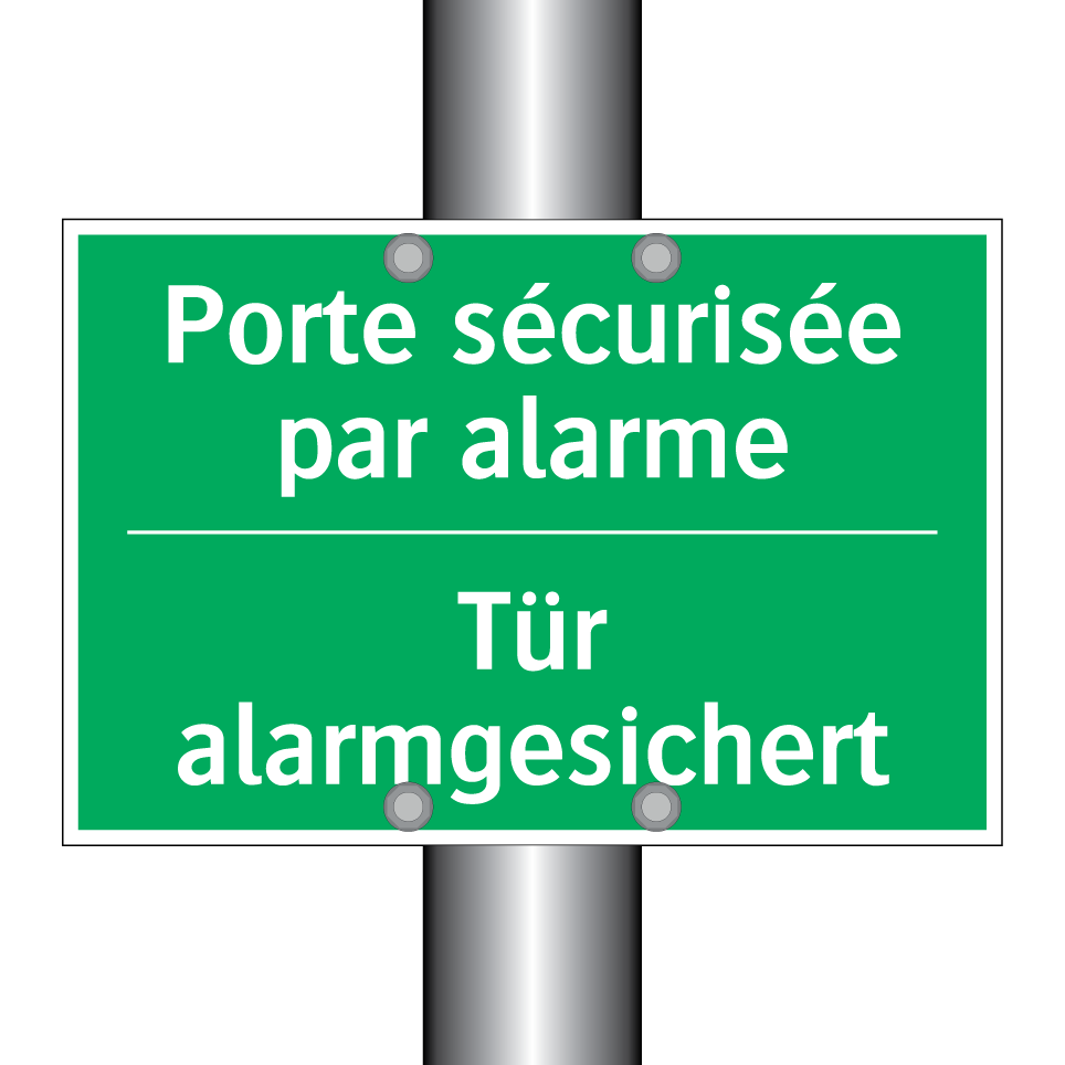 Tür alarmgesichert - Porte sécurisée par alarme