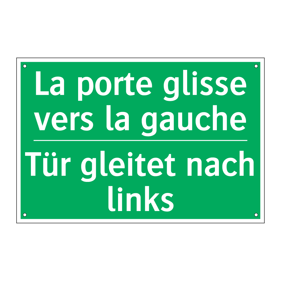 Tür gleitet nach links - La porte glisse vers la gauche