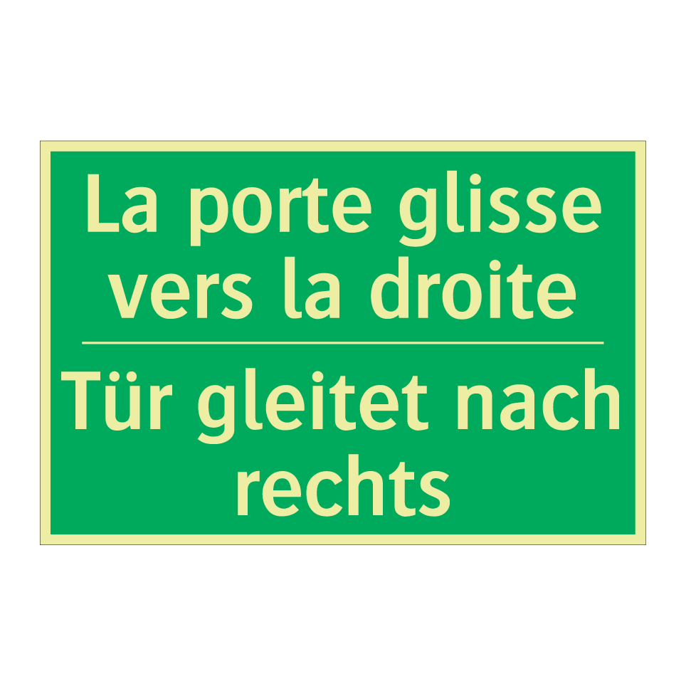 Tür gleitet nach rechts - La porte glisse vers la droite