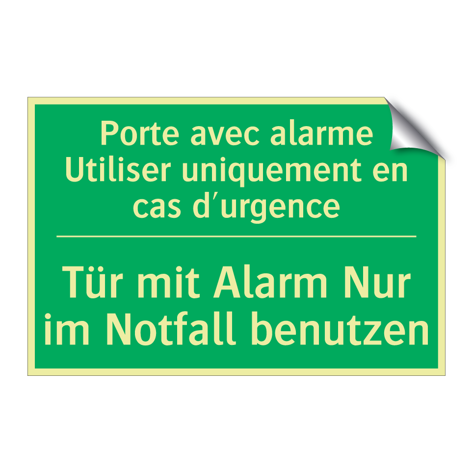 Tür mit Alarm Nur im Notfall benutzen /.../ - Porte avec alarme Utiliser uniquement  /.../