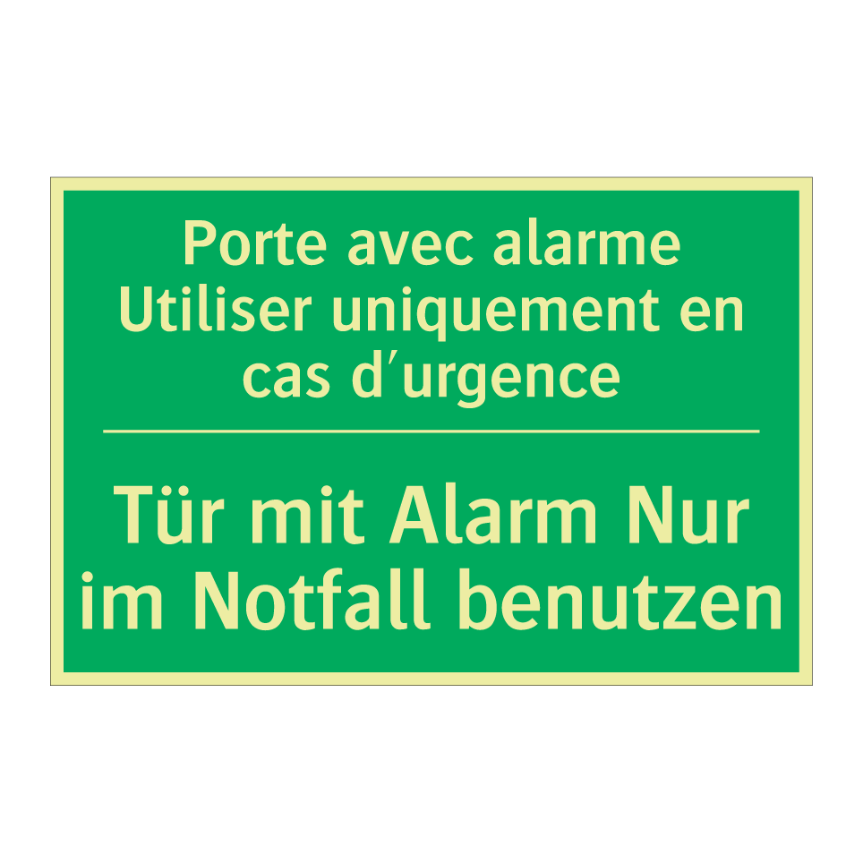 Tür mit Alarm Nur im Notfall benutzen /.../ - Porte avec alarme Utiliser uniquement  /.../
