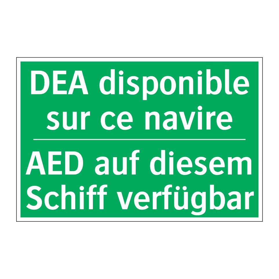 AED auf diesem Schiff verfügbar /.../ - DEA disponible sur ce navire