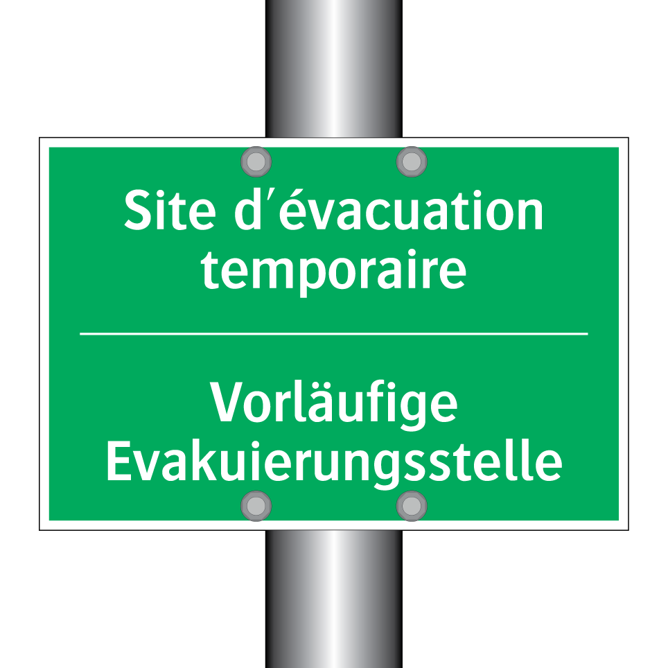 Vorläufige Evakuierungsstelle - Site d'évacuation temporaire