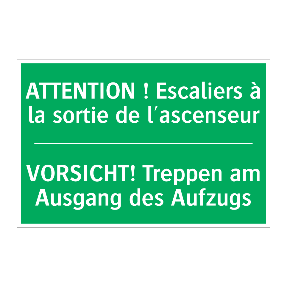 VORSICHT! Treppen am Ausgang des  /.../ - ATTENTION ! Escaliers à la sortie  /.../