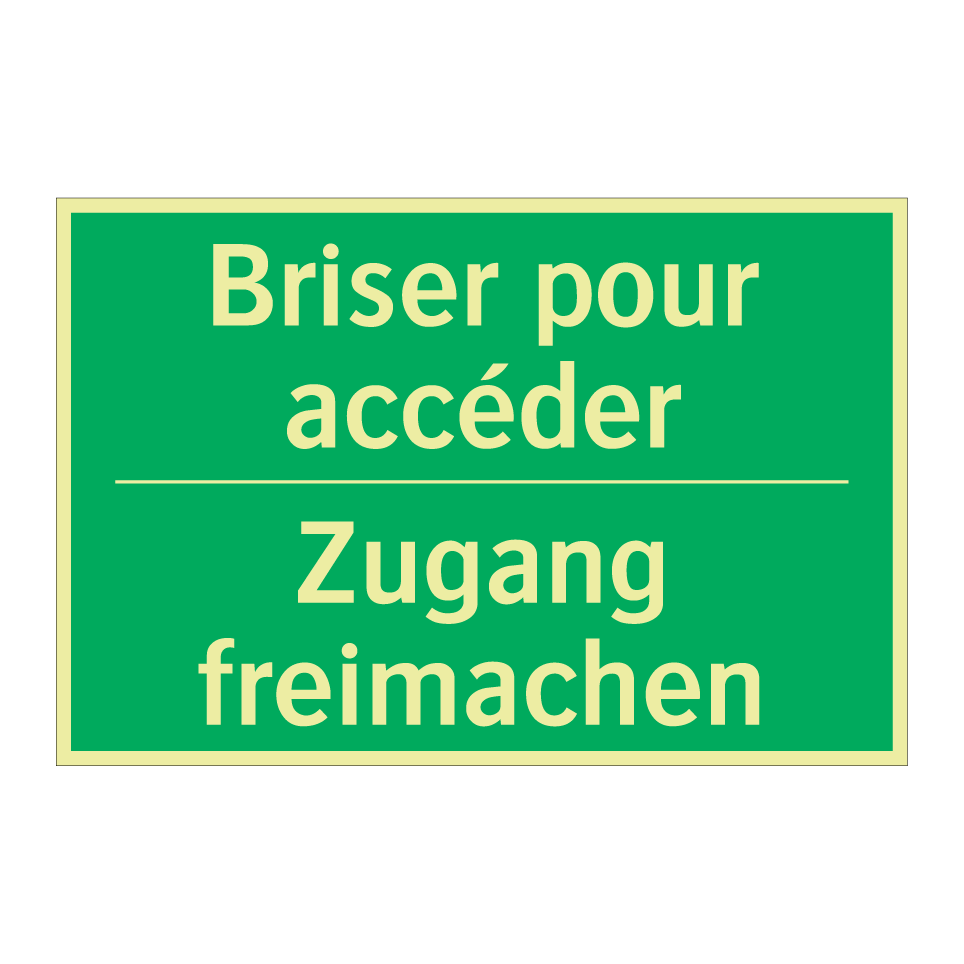 Zugang freimachen - Briser pour accéder