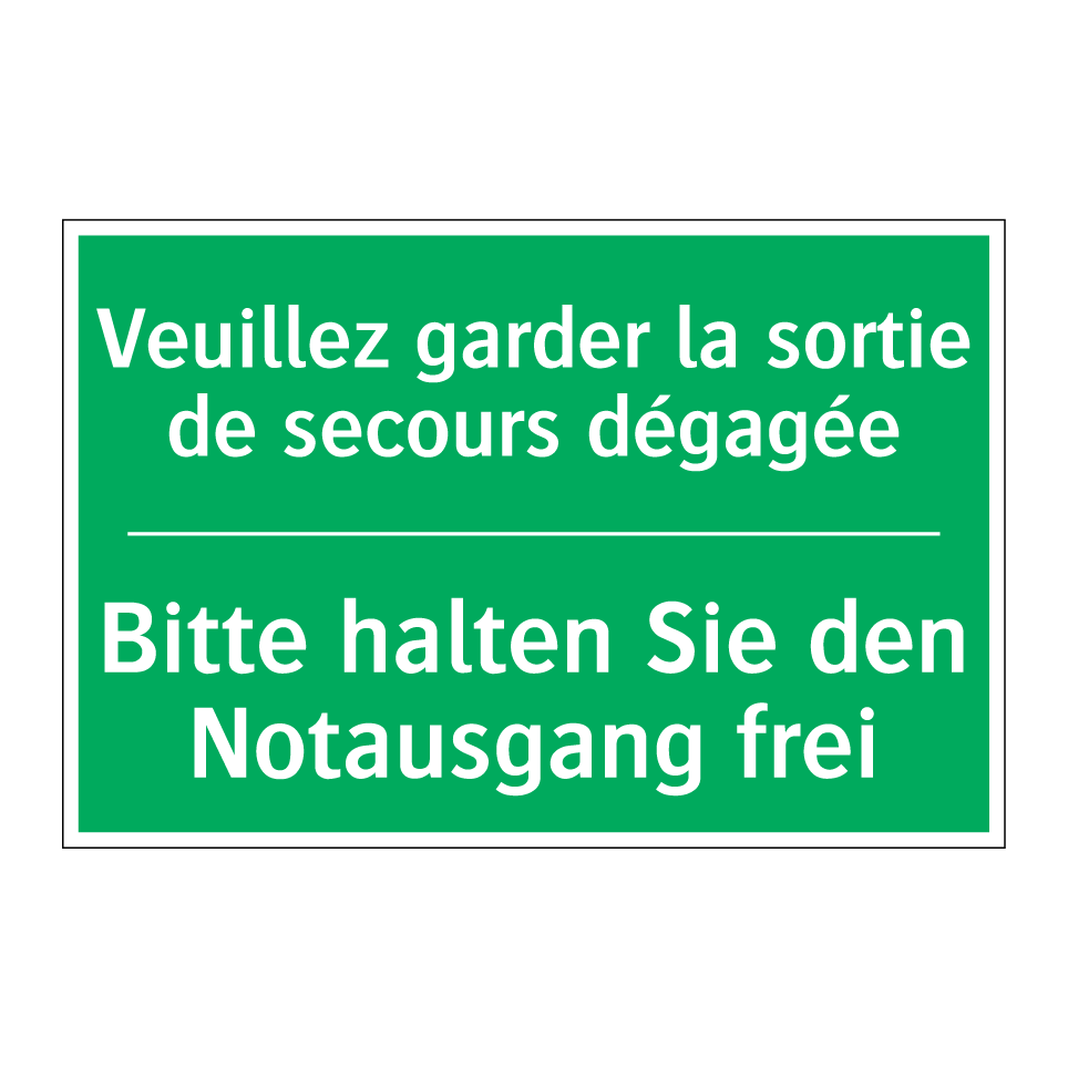 Bitte halten Sie den Notausgang  /.../ - Veuillez garder la sortie de secours  /.../