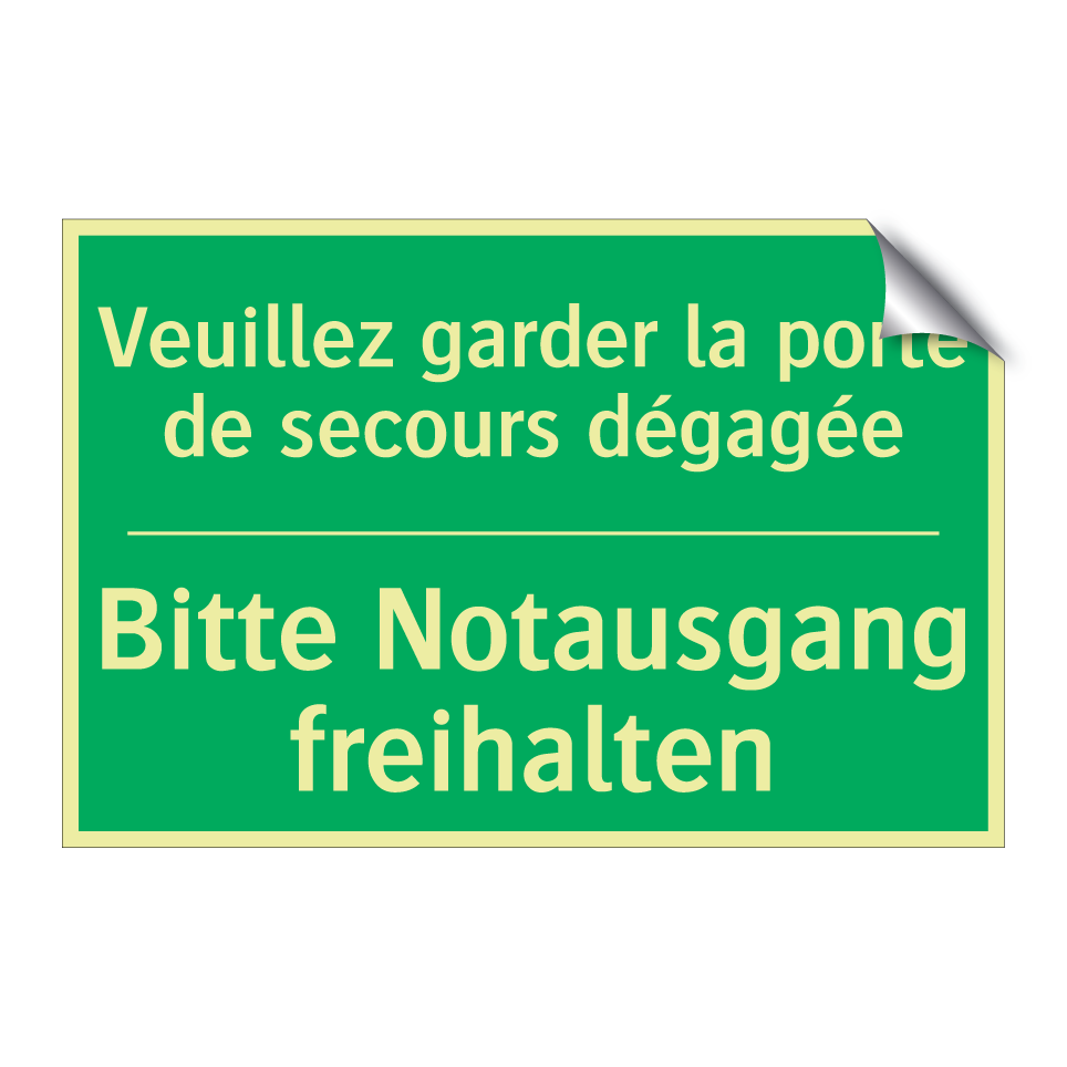 Bitte Notausgang freihalten - Veuillez garder la porte de secours  /.../