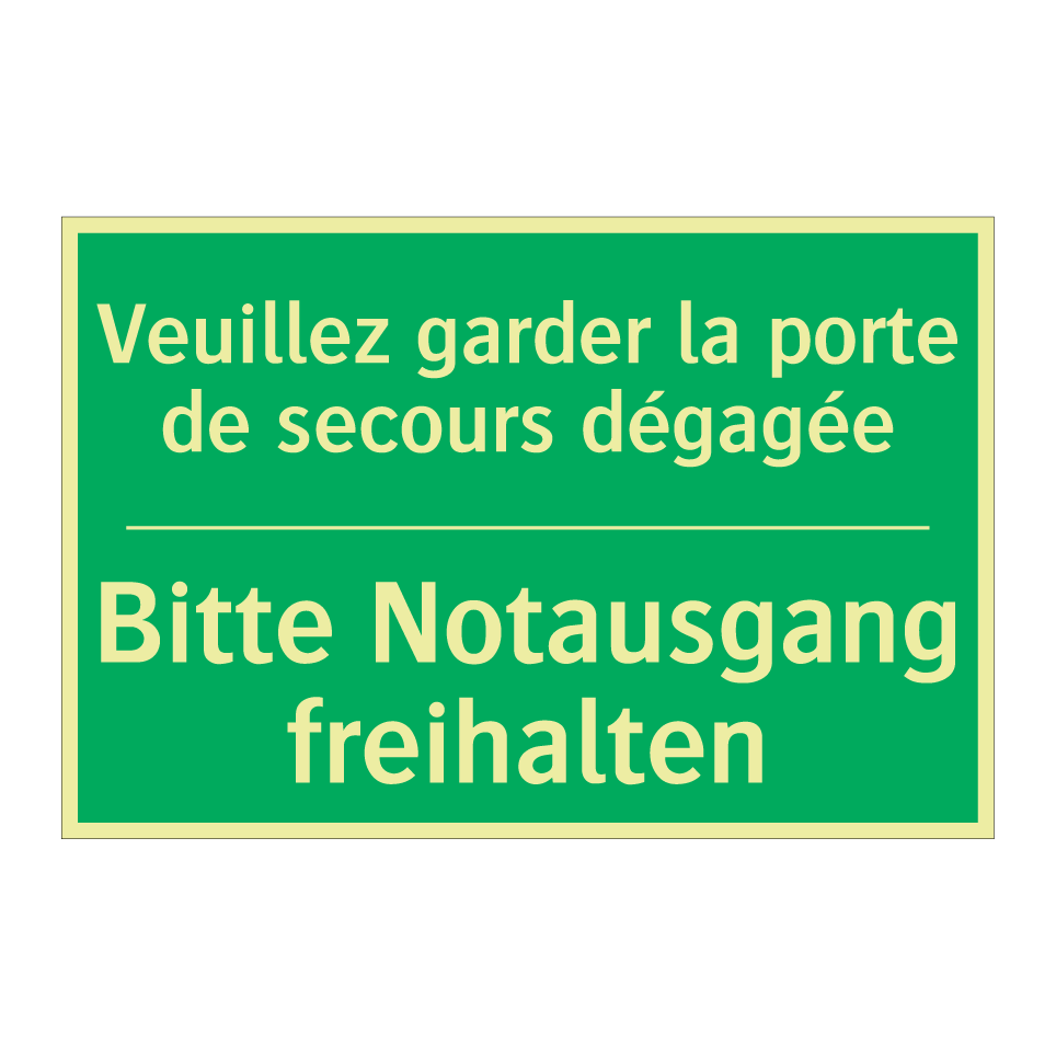 Bitte Notausgang freihalten - Veuillez garder la porte de secours  /.../