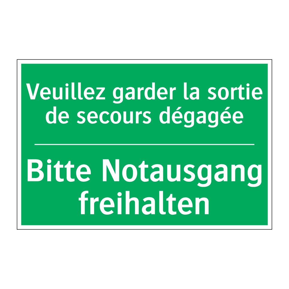 Bitte Notausgang freihalten - Veuillez garder la sortie de secours  /.../