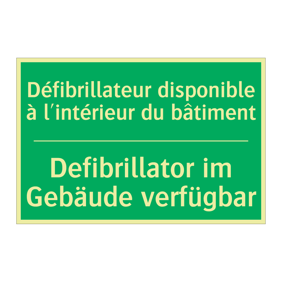Defibrillator im Gebäude verfügbar /.../ - Défibrillateur disponible à l'intérieur  /.../