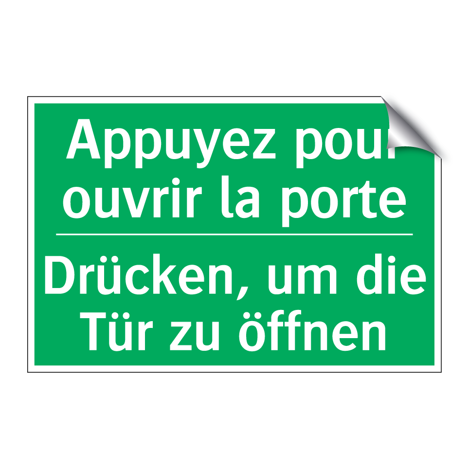Drücken, um die Tür zu öffnen - Appuyez pour ouvrir la porte