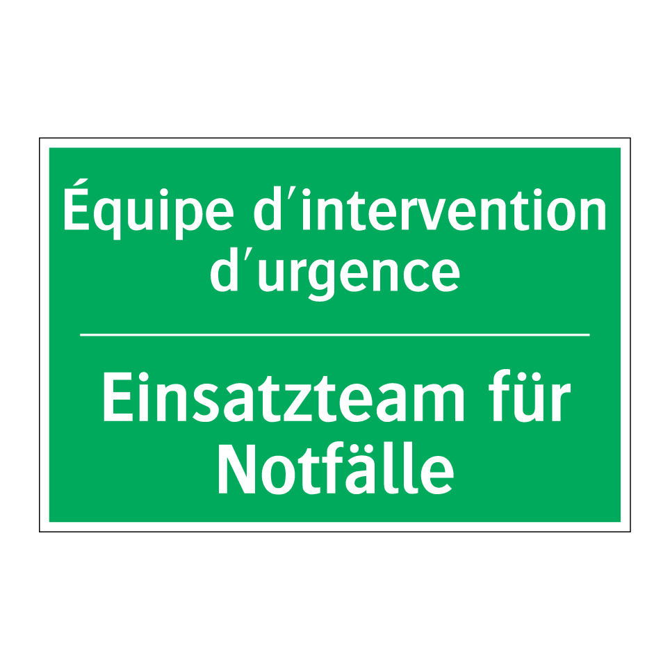 Einsatzteam für Notfälle - Équipe d'intervention d'urgence /.../