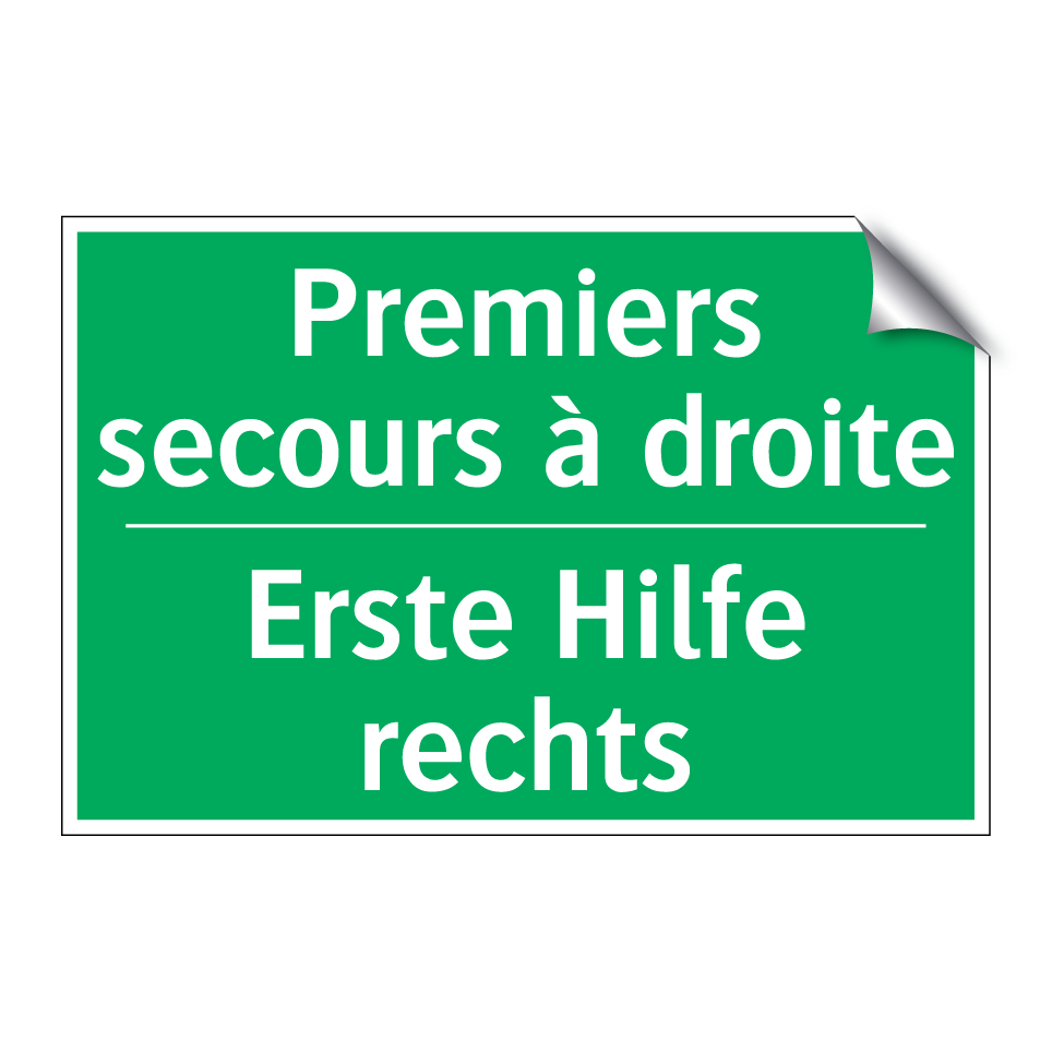 Erste Hilfe rechts - Premiers secours à droite