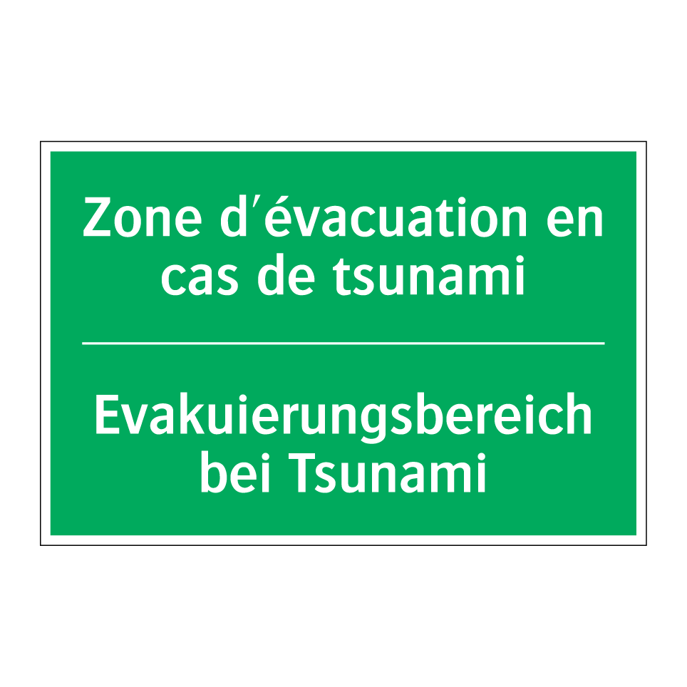 Evakuierungsbereich bei Tsunami /.../ - Zone d'évacuation en cas de tsunami /.../