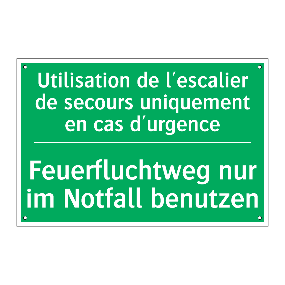 Feuerfluchtweg nur im Notfall  /.../ - Utilisation de l'escalier de secours  /.../