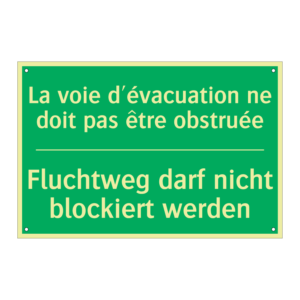 Fluchtweg darf nicht blockiert  /.../ - La voie d'évacuation ne doit pas  /.../