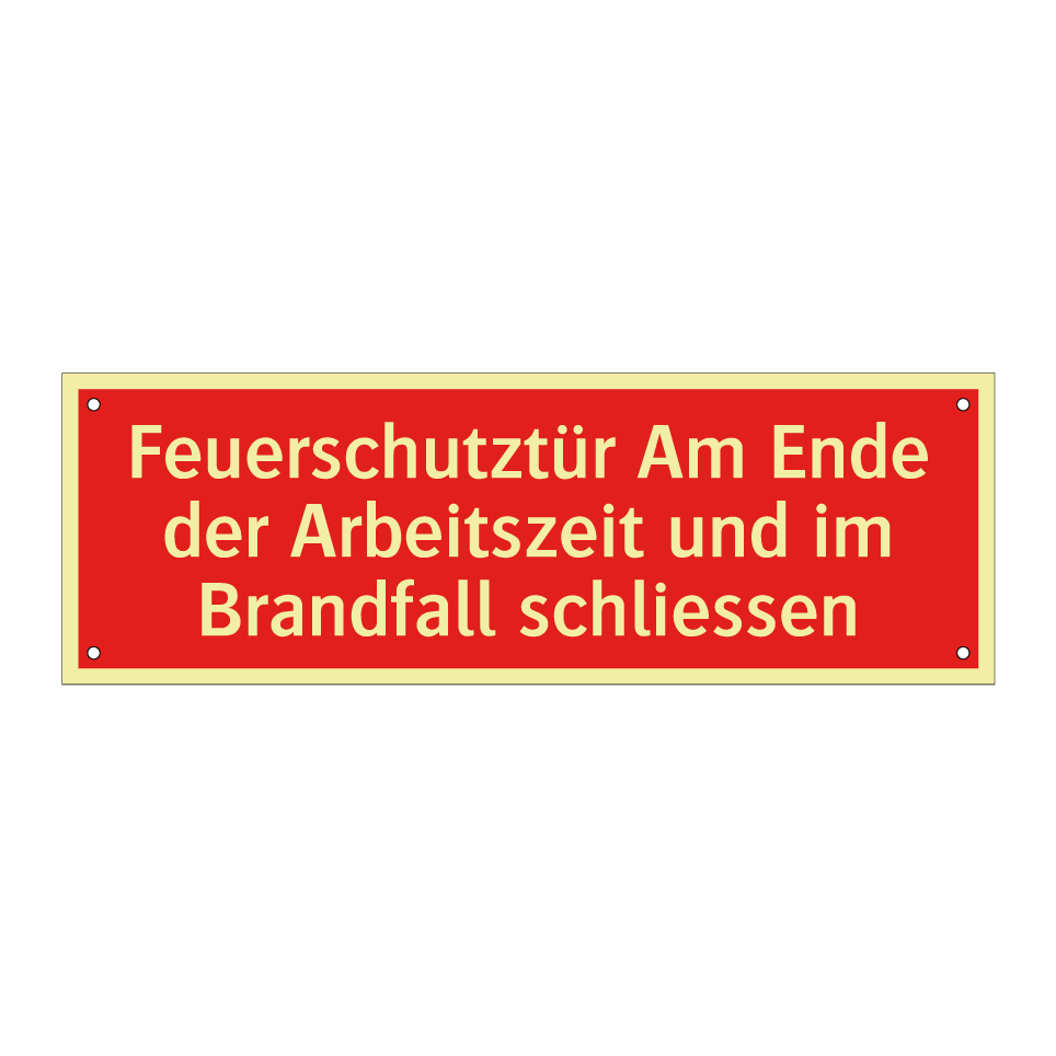 Feuerschutztür Am Ende der Arbeitszeit und im Brandfall schliessen