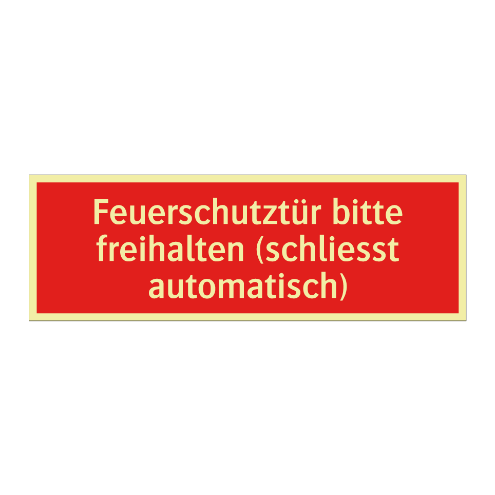 Feuerschutztür bitte freihalten (schliesst automatisch)
