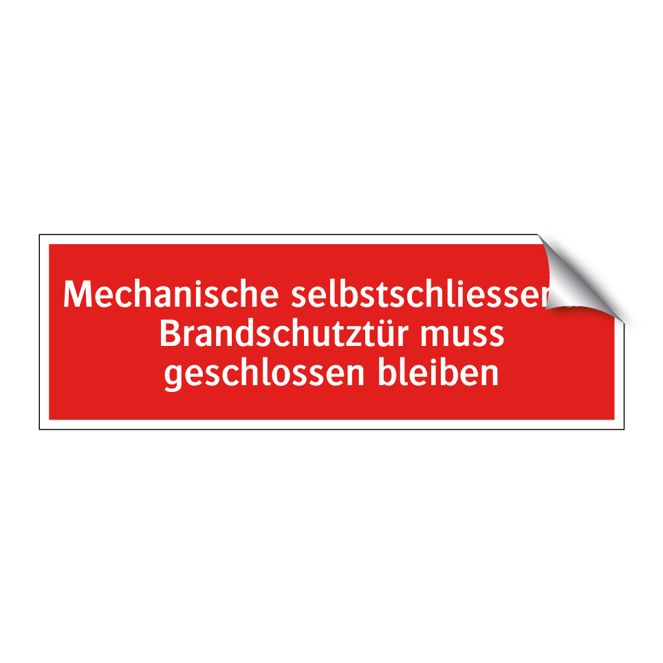 Mechanische selbstschliessende Brandschutztür muss geschlossen bleiben
