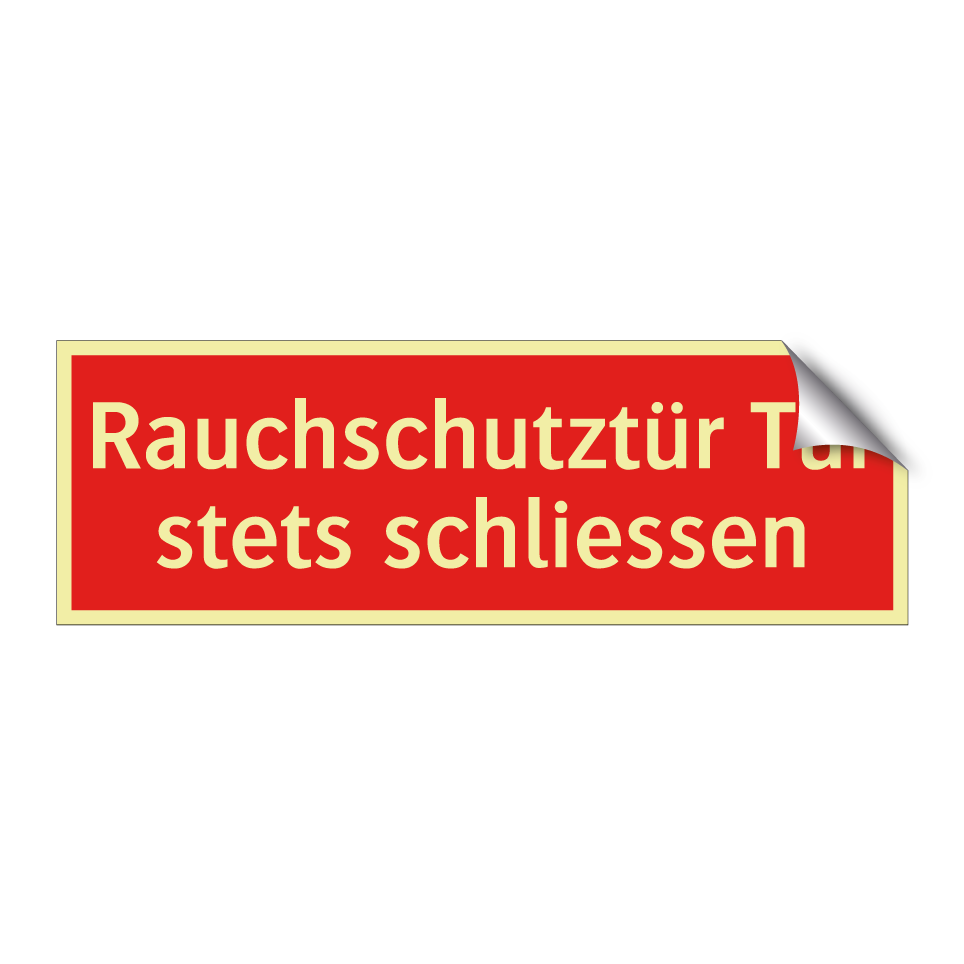 Rauchschutztür Tür stets schliessen
