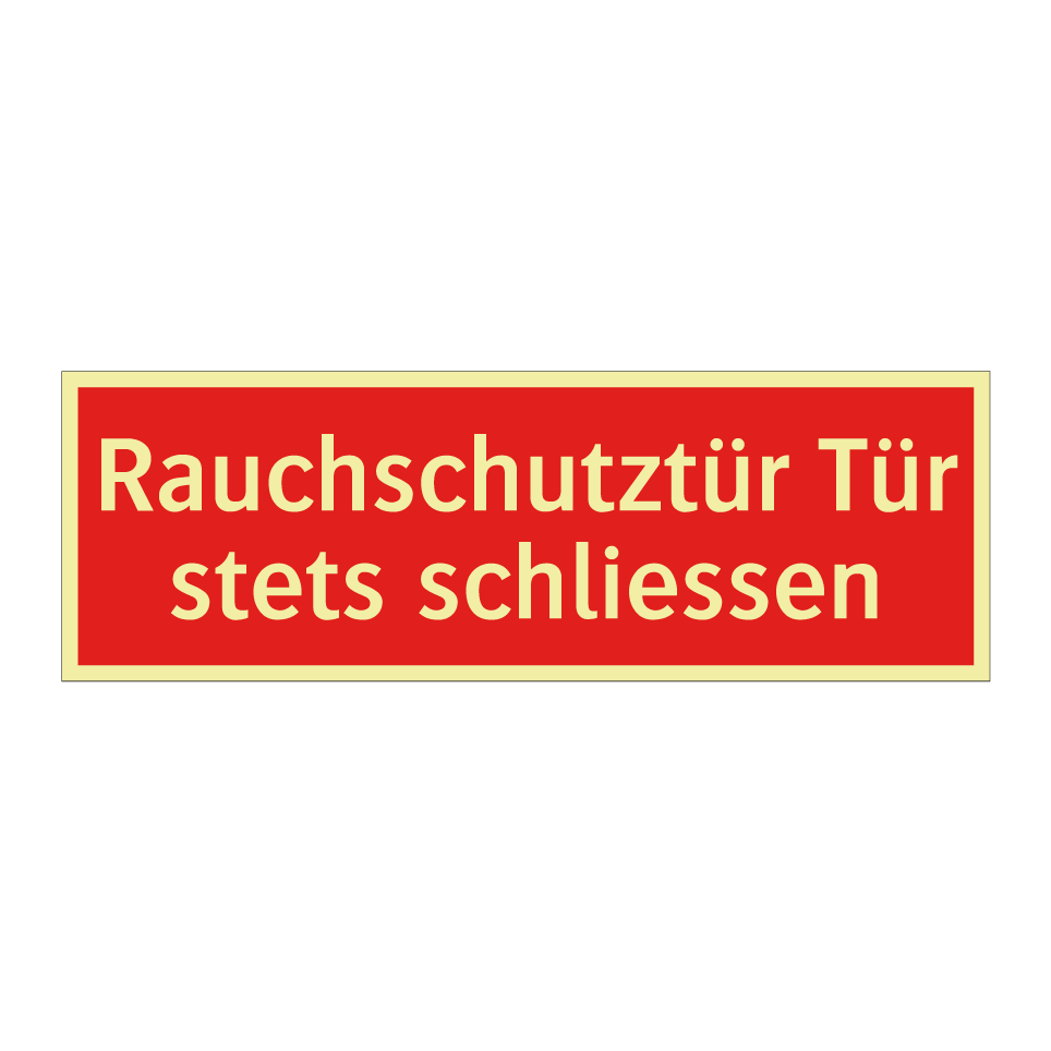 Rauchschutztür Tür stets schliessen