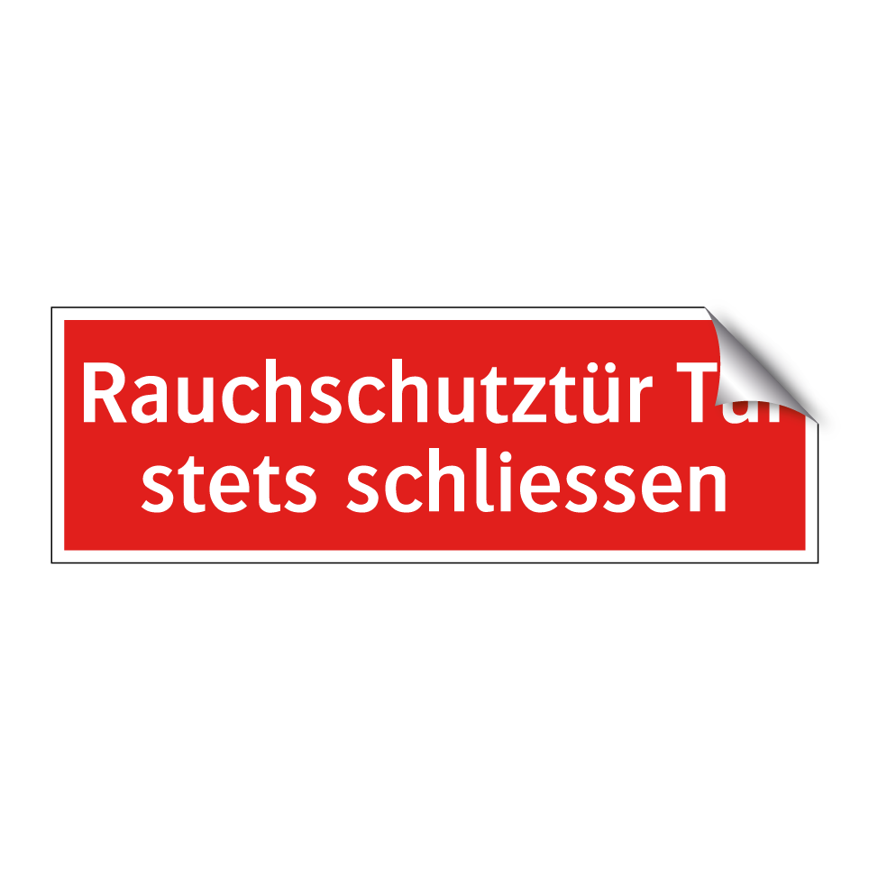 Rauchschutztür Tür stets schliessen