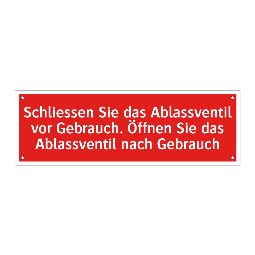 Schliessen Sie das Ablassventil vor Gebrauch. Öffnen Sie das Ablassventil nach Gebrauch
