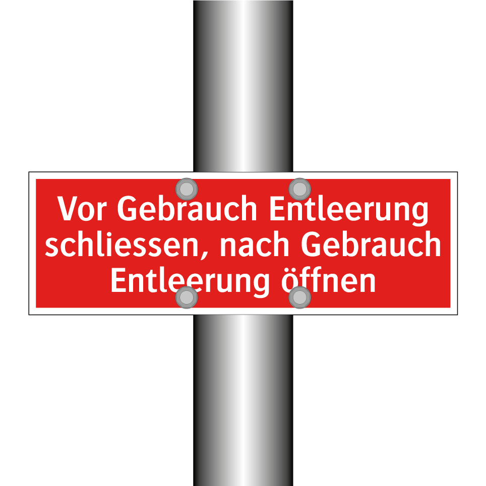 Vor Gebrauch Entleerung schliessen, nach Gebrauch Entleerung öffnen
