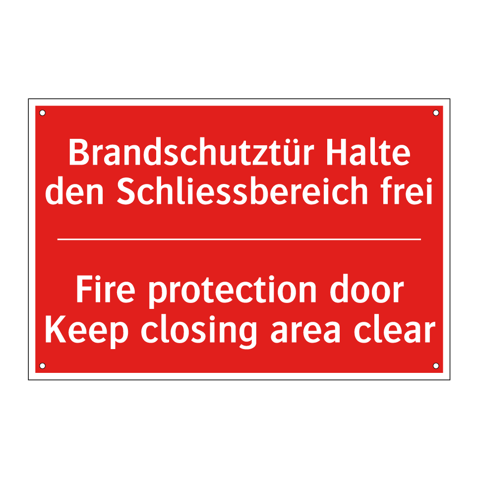 Brandschutztür Halte den Schliessbereich  /.../ - Fire protection door Keep closing  /.../