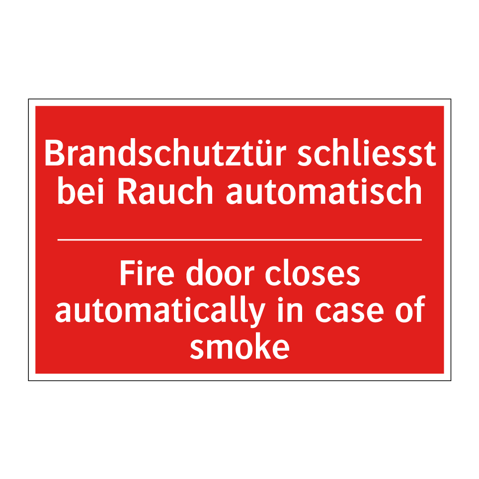 Brandschutztür schliesst bei Rauch  /.../ - Fire door closes automatically  /.../