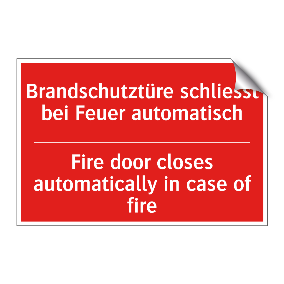 Brandschutztüre schliesst bei  /.../ - Fire door closes automatically  /.../