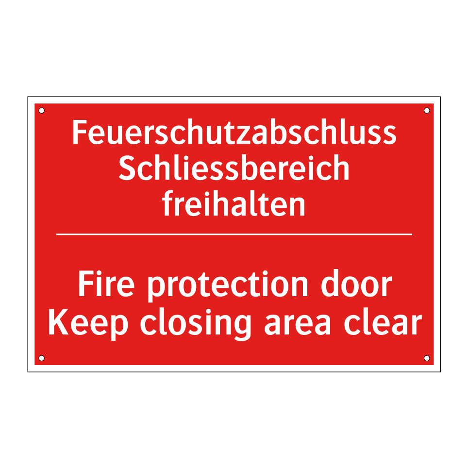 Brandschutztür Halte den Schliessbereich  /.../ - Fire protection door Keep closing  /.../