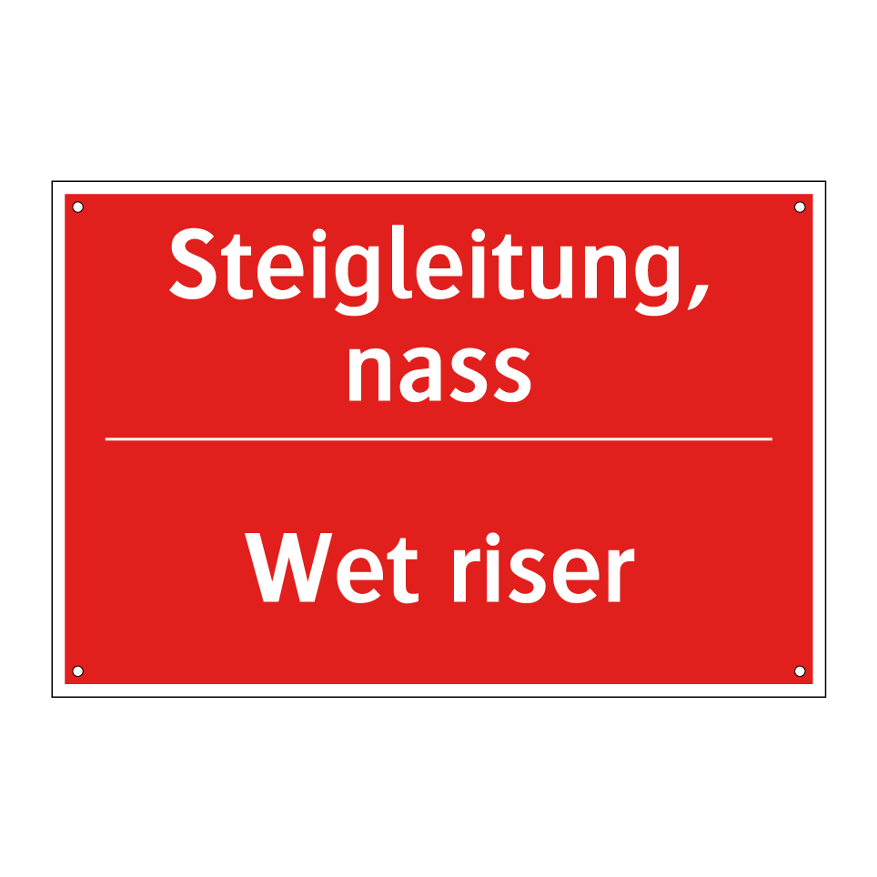 Nasssteigleitung - Wet riser