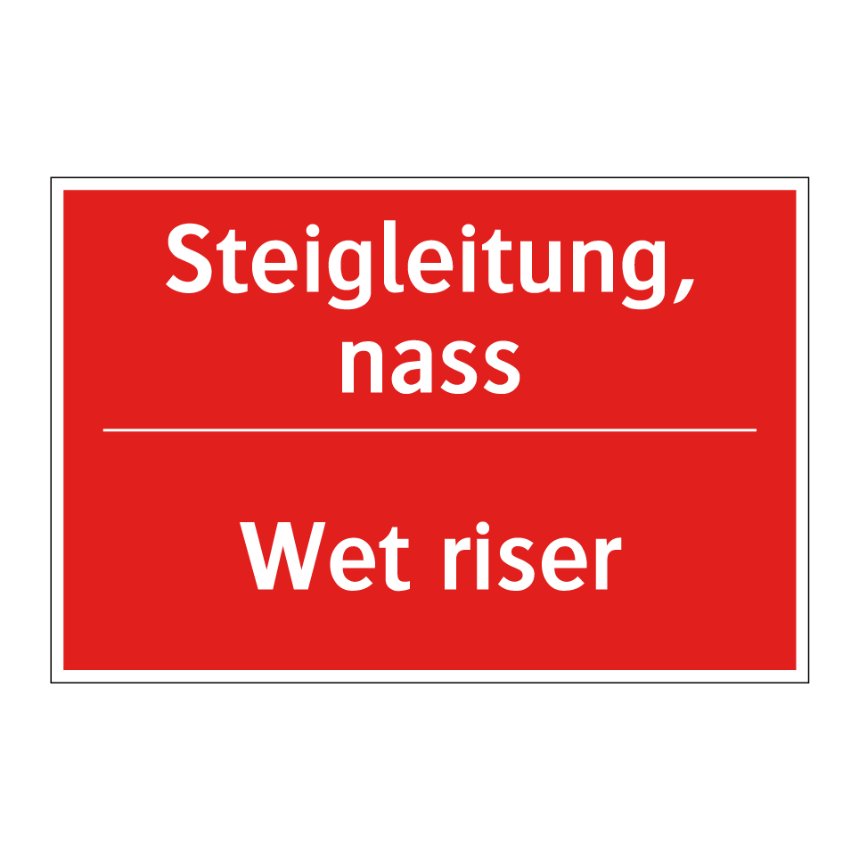 Nasssteigleitung - Wet riser