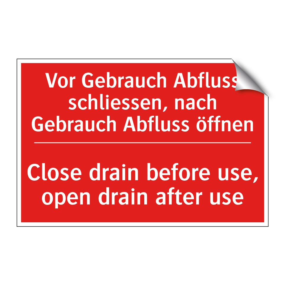 Vor Gebrauch Abfluss schliessen,  /.../ - Close drain before use, open drain  /.../