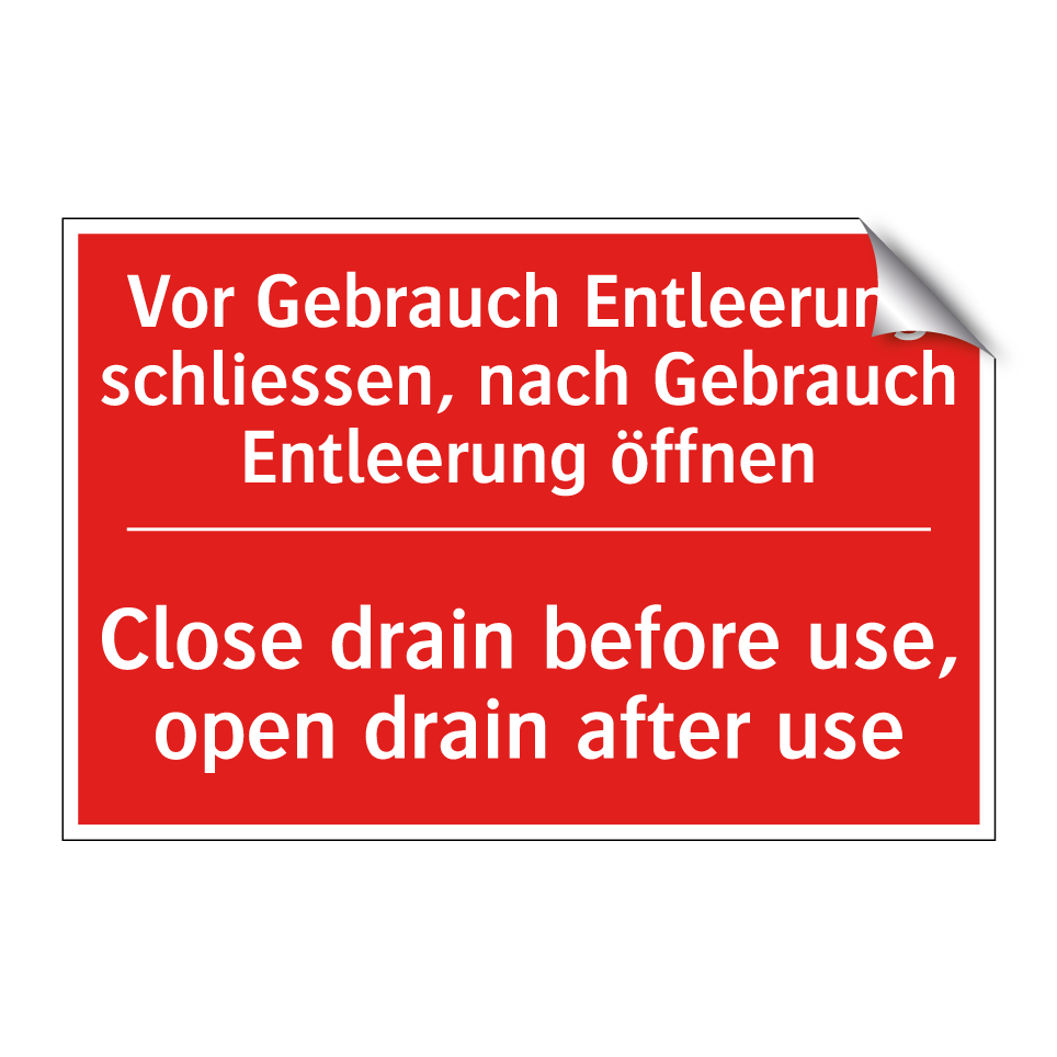 Vor Gebrauch Abfluss schliessen,  /.../ - Close drain before use, open drain  /.../