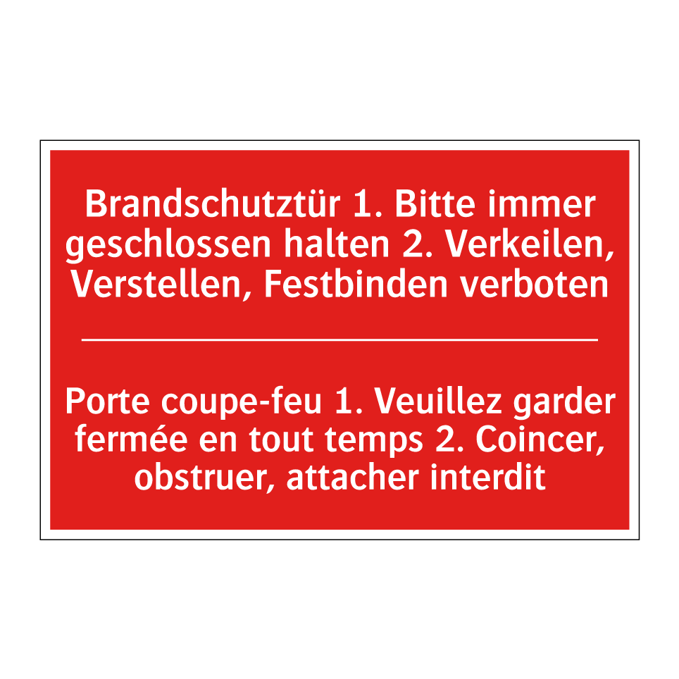Brandschutztür 1. Bitte immer  /.../ - Porte coupe-feu 1. Veuillez garder  /.../
