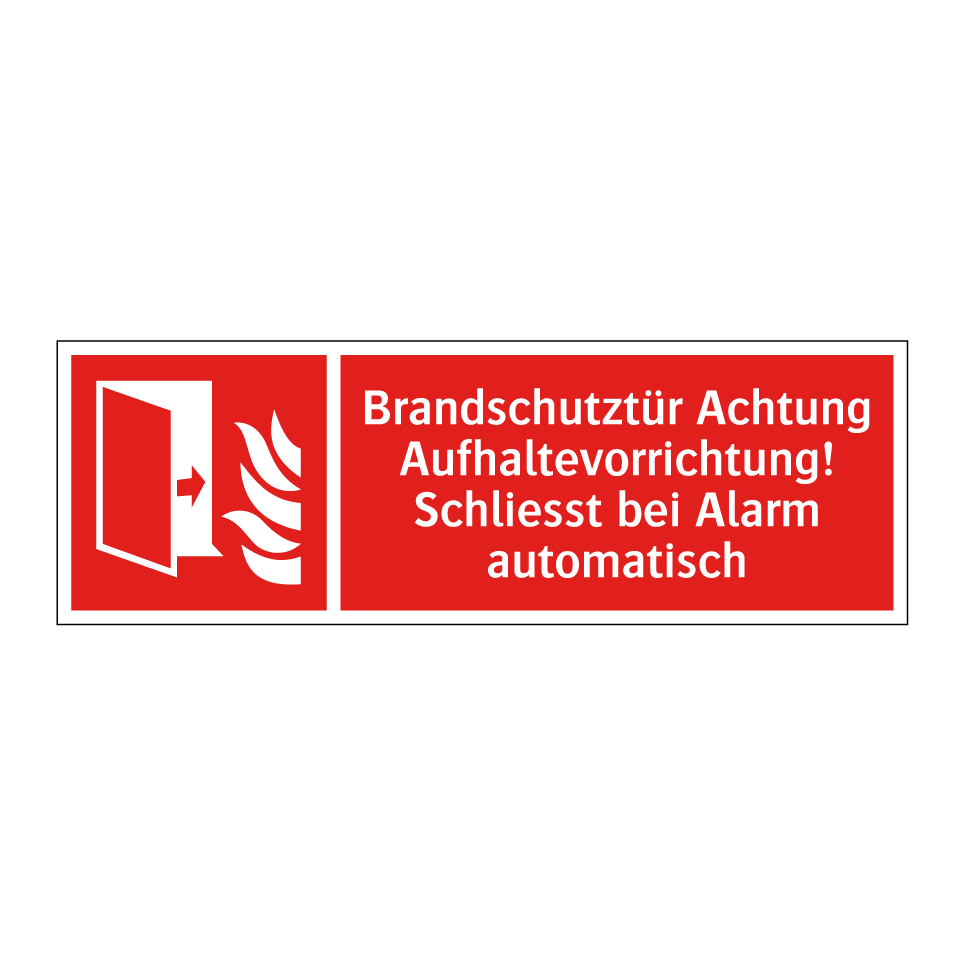 Brandschutztür Achtung Aufhaltevorrichtung! Schliesst bei Alarm automatisch