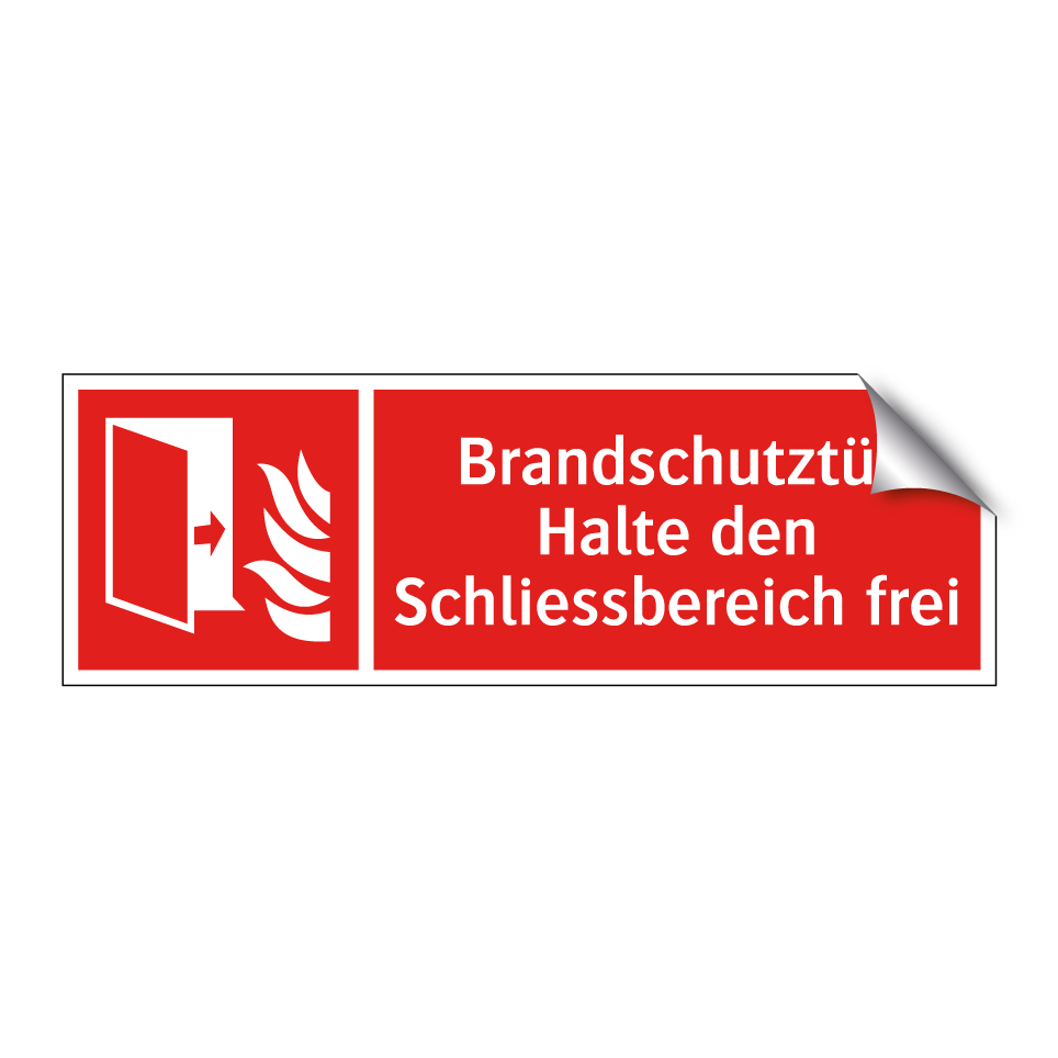 Brandschutztür Halte den Schliessbereich frei