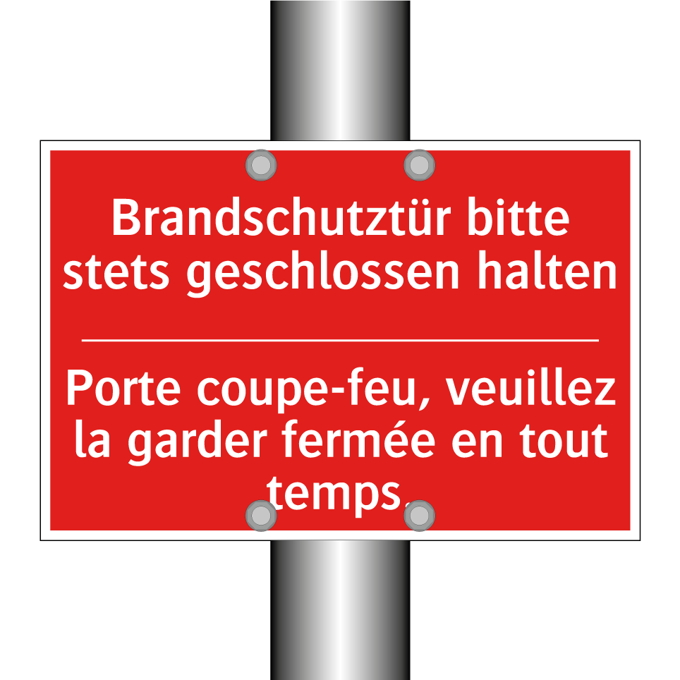 Brandschutztür bitte stets geschlossen  /.../ - Porte coupe-feu, veuillez la garder  /.../