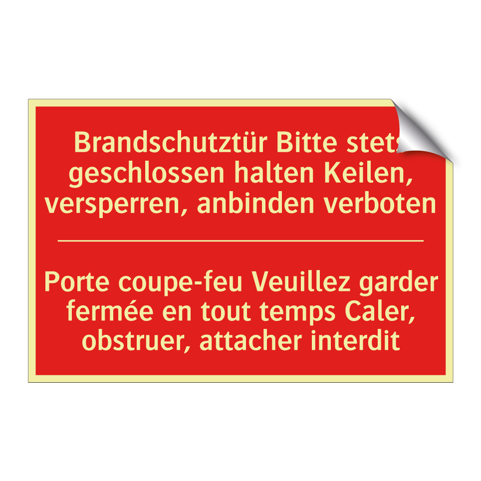 Brandschutztür Bitte stets geschlossen  /.../ - Porte coupe-feu Veuillez garder  /.../