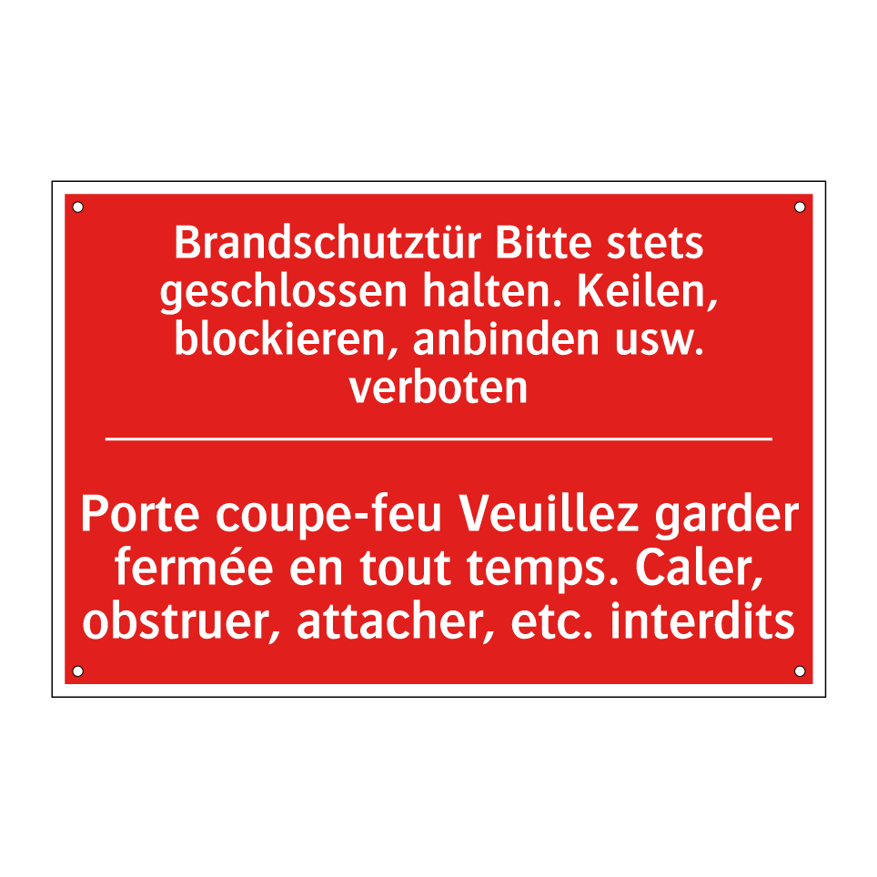 Brandschutztür Bitte stets geschlossen  /.../ - Porte coupe-feu Veuillez garder  /.../